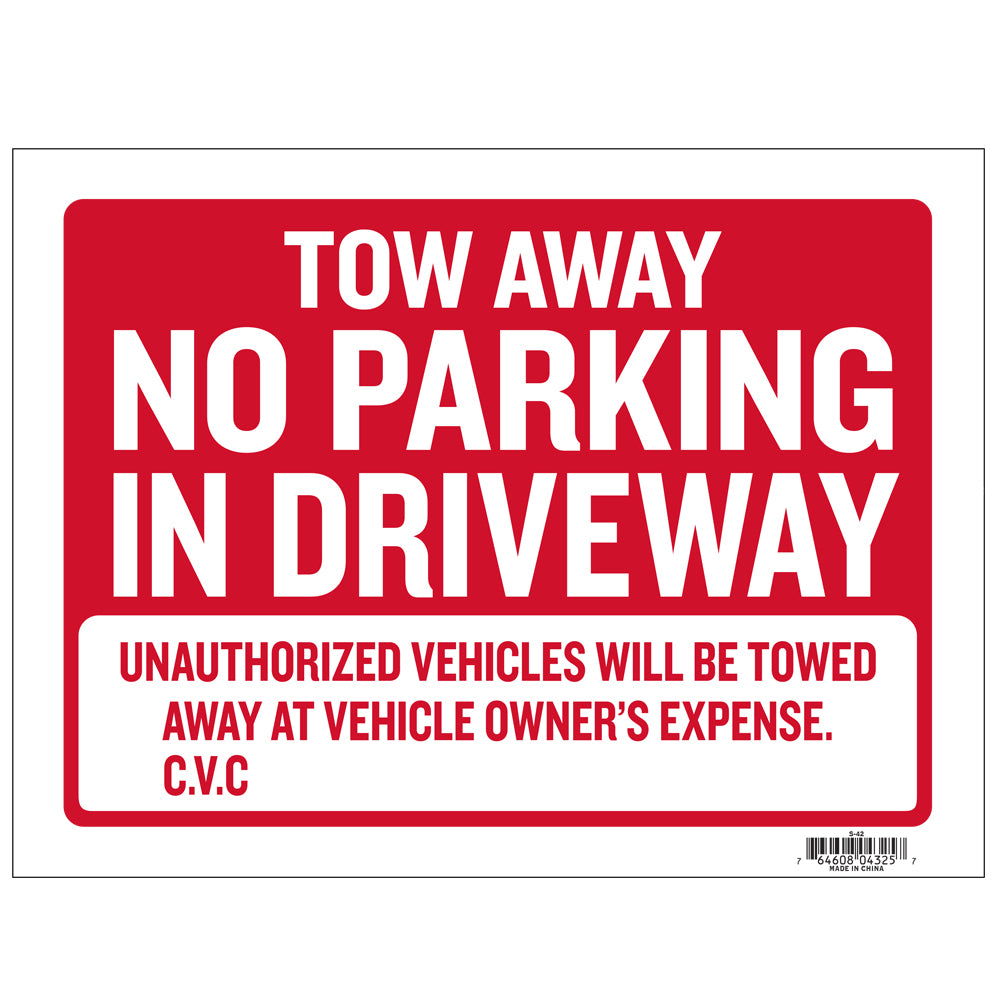 12" X 16" Tow Away Sign