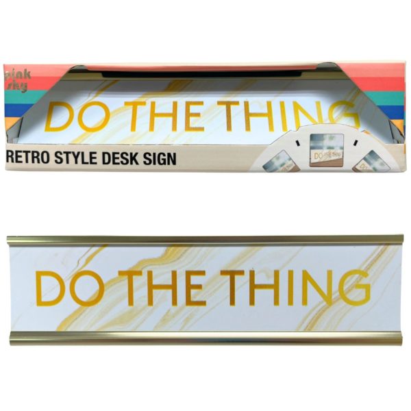 Pink Sky Rectangular Retro Sytle Desk Sign w/ Do The Thing Design