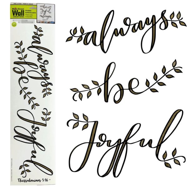 Main Street Wall Creations Translucent Jumbo Stickers in Be Joyful Always Scripture Design