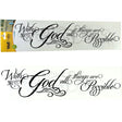 Wall Wear Translucent Wall Stickers in God Quote Design