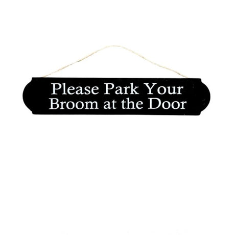 Please Park Your Broom at the Door Witch Themed Hanging Decor Sign