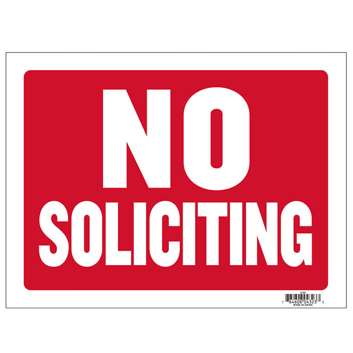 9" X 12" No Soliciting Sign