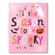 Tis the Season to Be Spooky Pink Wall Art Halloween Decorative Sign