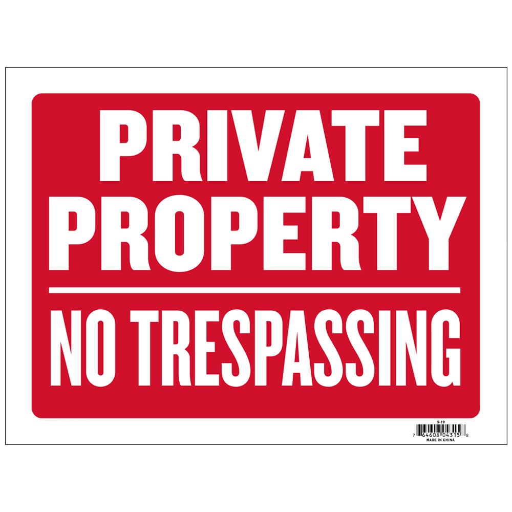 ''12'''' X 16'''' Private Property No Trespassing SIGN''