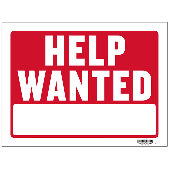 ''12'''' X 16'''' Help Wanted SIGN''