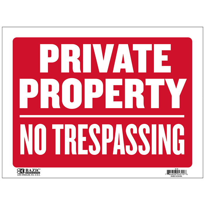 ''9'''' X 12'''' Private Property NO Trespassing Sign''